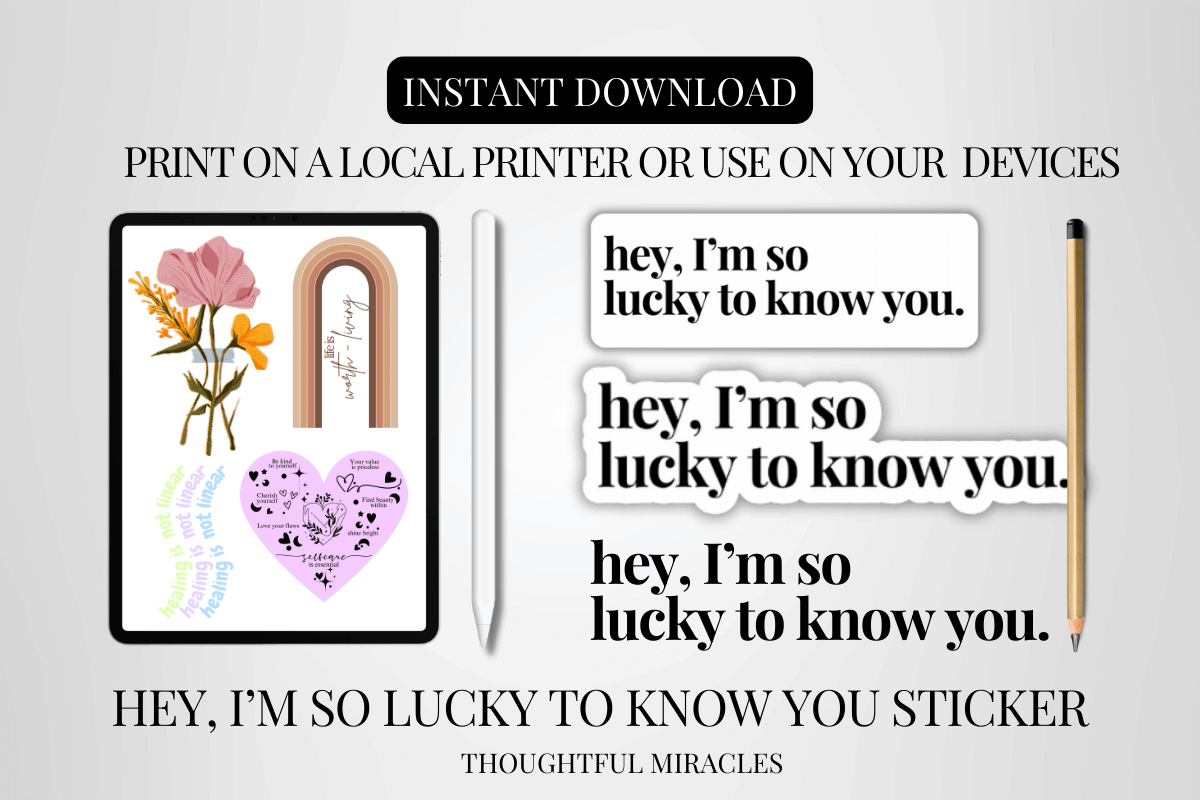 hey-i-m-so-lucky-to-know-you-free-sticker-download-gratitude