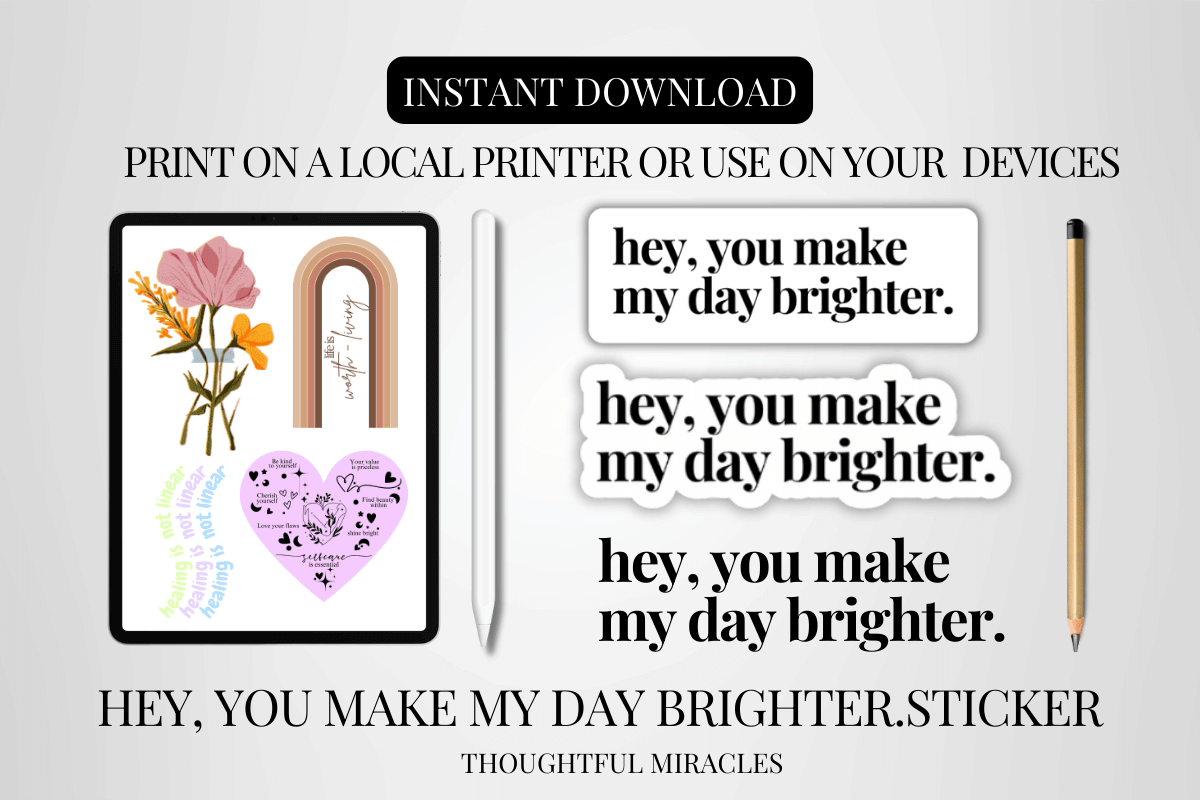 hey-you-make-my-day-brighter-free-sticker-download